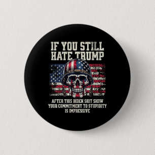 Wenn Sie Trump nach dieser Biden-Show immer noch h Button