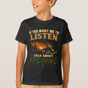 Wenn Sie über Angelleistung sprechen hören wollen T-Shirt