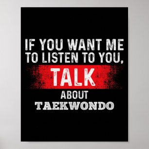 Wenn Sie über Taekwondo Premium hören möchten Poster