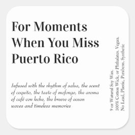 Wenn Sie verpassen Puerto Rico Candle Label Quadratischer Aufkleber