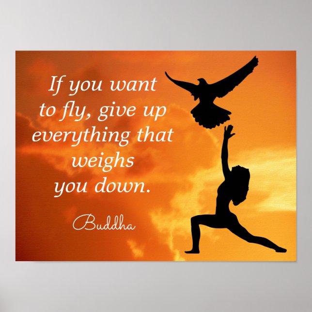 Wenn Sie zum Fliegen gewollt haben ***Buddha-Quote Poster (Vorne)