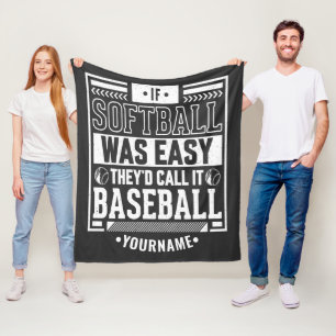 Wenn Softball einfach wäre, würden sie es Baseball Fleecedecke