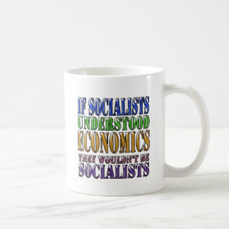 Wenn Sozialisten Wirtschaft… verstanden Tasse
