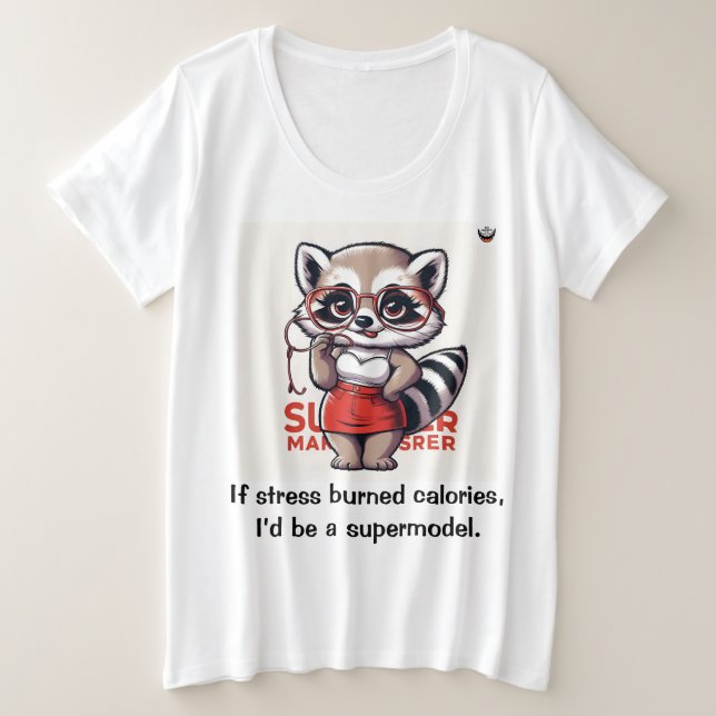 Wenn Stress Kalorien verbrannt Große Größe T-Shirt (Design vorne)