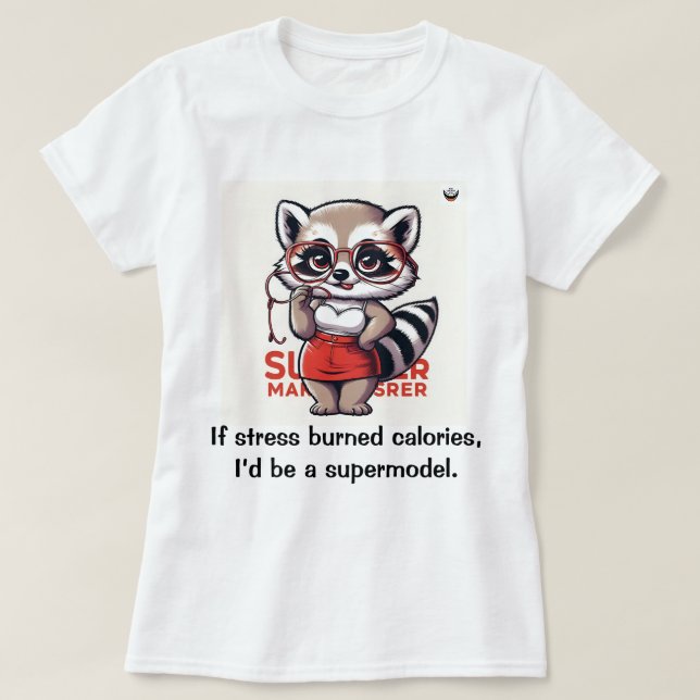 Wenn Stress Kalorien verbrannt T-Shirt (Design vorne)