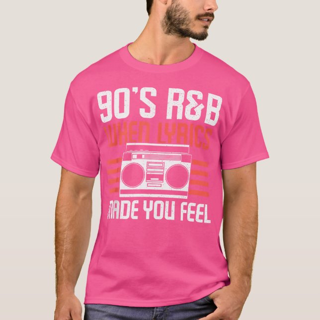 Wenn Texte Sie sich von 90er-Rb-Musikklasselover ü T-Shirt (Vorderseite)