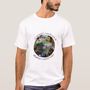 Wenn Tiere sprechen konnten, würde Menschheit T-Shirt
