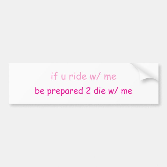 wenn u-Fahrt mit mir… Autoaufkleber (Vorne)