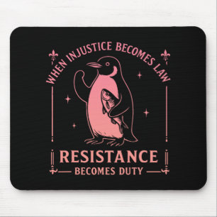 Wenn Ungerechtigkeit Rechtswiderstand wird zur Pfl Mousepad