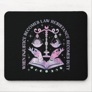 Wenn Ungerechtigkeit Rechtswiderstand wird zur Pfl Mousepad