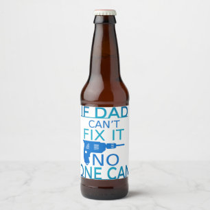 Wenn Vater es nicht reparieren kann Bierflaschenetikett