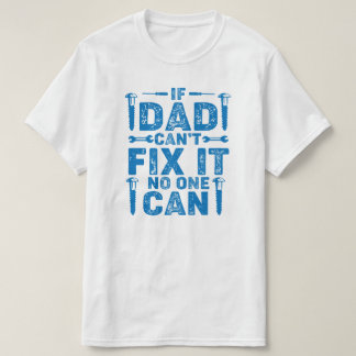 Wenn Vater es nicht zum Geburtstag oder zum Vatert T-Shirt