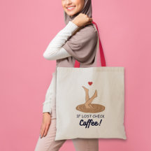 Wenn verloren, Kaffee prüfen Lustige Kaffee Liebha