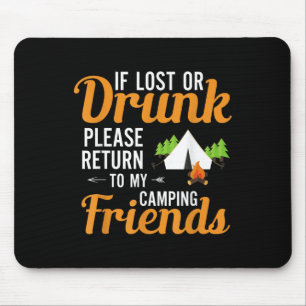 Wenn verloren oder betrunken, bitte zu meinem Camp Mousepad