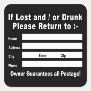 Wenn verloren und / oder Betrunken Bitte kehren Si Quadratischer Aufkleber