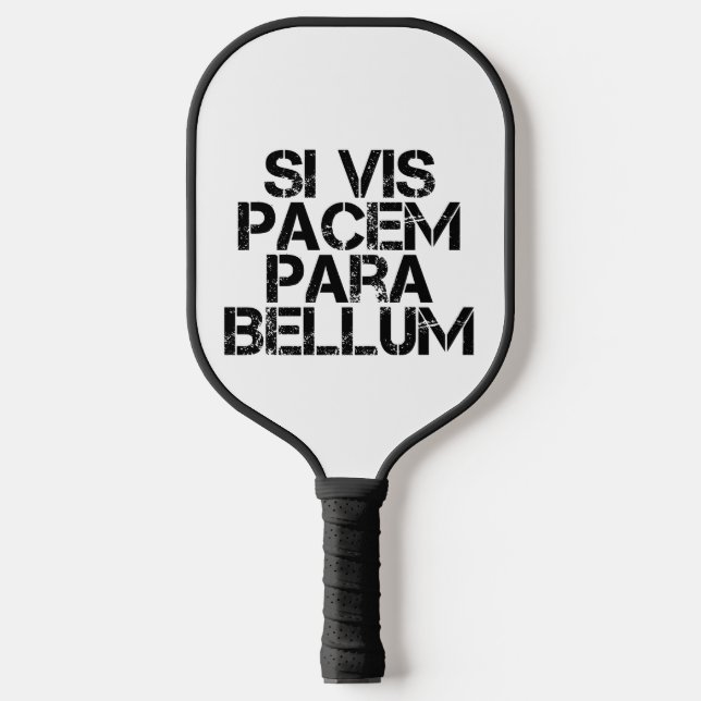 wenn vis pacem para bellum pickleball schläger (Vorderseite)
