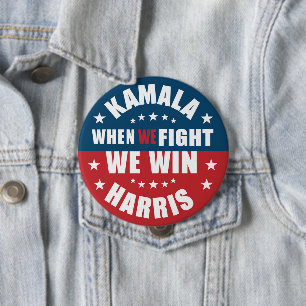 Wenn We Fight We Win 2024 Kamala Harris USA Button
