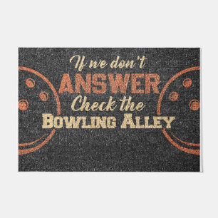 Wenn wir den Karo nicht beantworten, der Bowling A Fußmatte