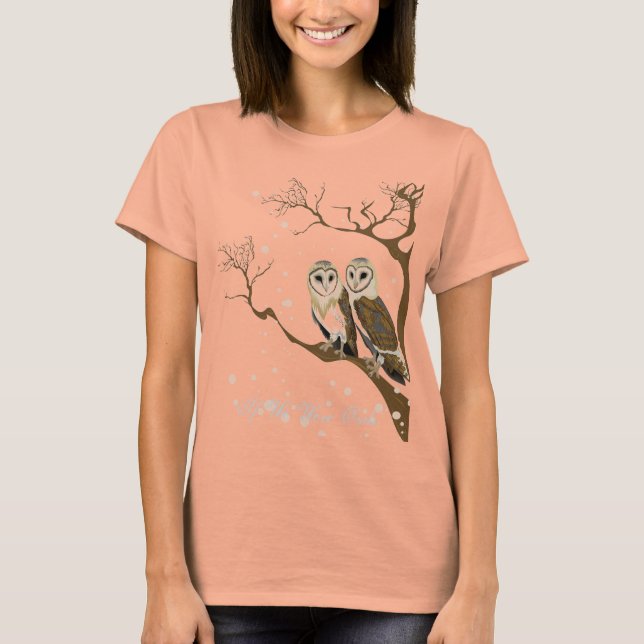 Wenn wir Eulen wären T-Shirt (Vorderseite)