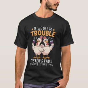 Wenn wir in Schwierigkeiten geraten, ist es die Sc T-Shirt
