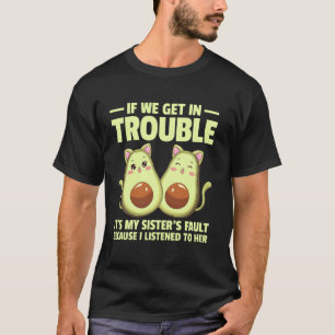 Wenn wir in Schwierigkeiten geraten, ist es die Sc T-Shirt