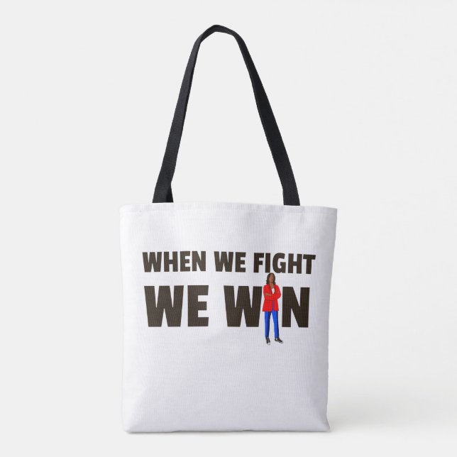 Wenn wir kämpfen gewinnen wir Harris Tote Tasche (Rückseite)