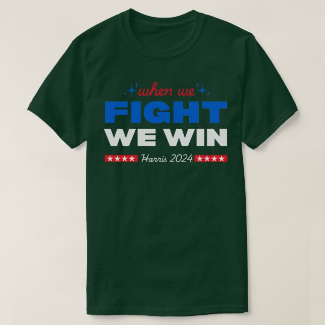 Wenn wir kämpfen gewinnen wir TShirt (Design vorne)