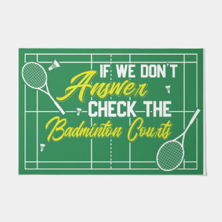 Wenn wir Karo nicht beantworten, die Badminton-Ger Fußmatte