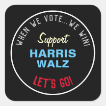Wenn wir wählen, gewinnen wir HARRIS WALZ 2024