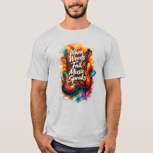 Wenn Worte versagen, spricht Musik – Gitarre & Vio T-Shirt