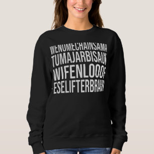Wenomechainsama Dank Meme Viral Quote Trendy Somme Sweatshirt