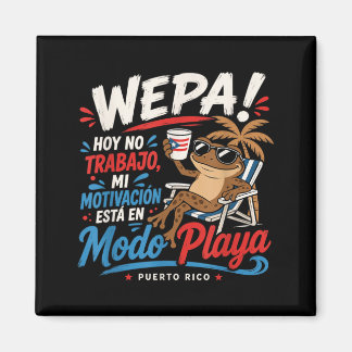 Wepa Puerto Rico Playa-Modus Arbeit Coqui Lustig Magnet