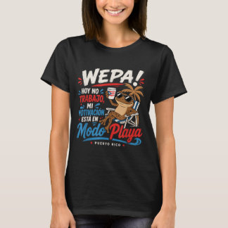 Wepa Puerto Rico Playa-Modus Arbeit Coqui Lustig T-Shirt