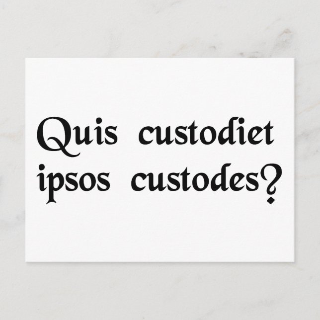 Wer behalte über die Wächter zu wachen? Postkarte (Vorderseite)