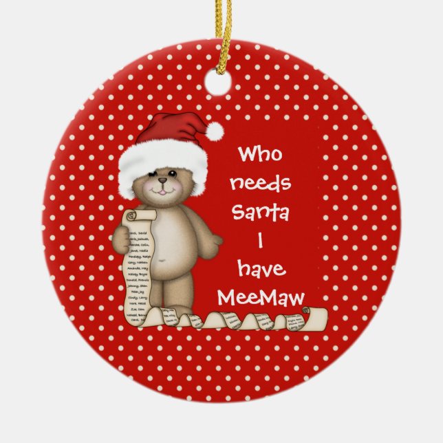 Wer benötigt Sankt… MeeMaw Weihnachtsverzierung Keramikornament (Vorne)