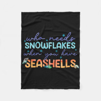 Wer braucht Schneeflocken, wenn man Muscheln hat Fleecedecke