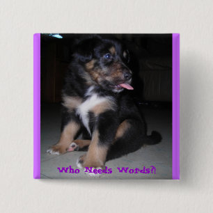 Wer braucht Worte? Button