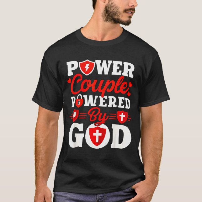Wer Couple Wered By God Christian Couples Matching T-Shirt (Vorderseite)
