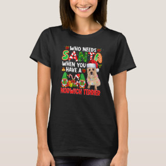 Wer den Weihnachtsmann braucht, wenn er eine Norwi T-Shirt