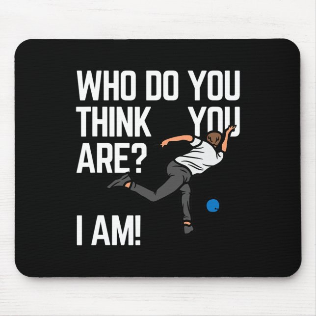 Wer denkst du, du bist ich! mousepad (Vorne)
