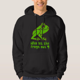 WER DIE FROGS AUS lustigem Froschpuff LIESS Hoodie