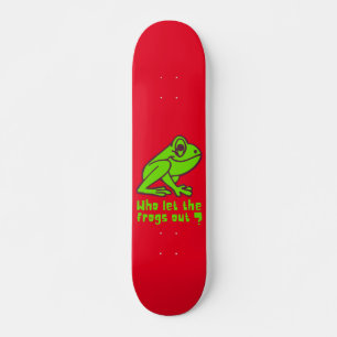 WER DIE FROGS AUS lustigem Froschpuff LIESS Skateboard