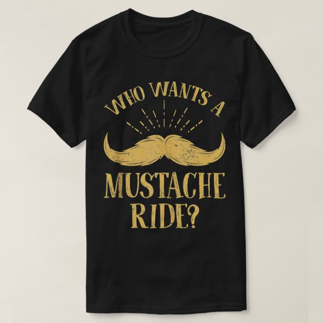 Wer einen Mustache Ride Funny Police Trooper Will T-Shirt (Design vorne)