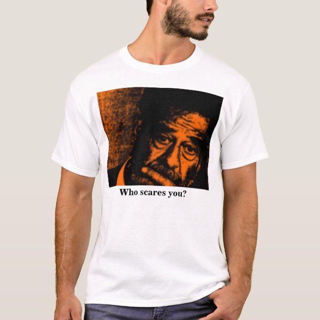 Wer erschrickt Sie? T-Shirt (Vorderseite)