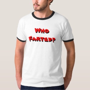Wer Farted (schwarzer Wecker) T-Shirt