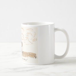 "wer fragte Sie? " Tasse