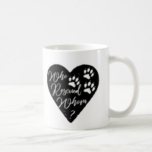 Wer gerettet hat, wem Dog Paw Liebe Foto druckt Kaffeetasse