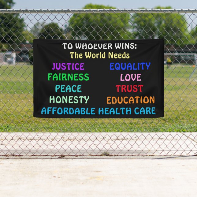 Wer gewinnt, der braucht Gerechtigkeit, Frieden Banner (Insitu)