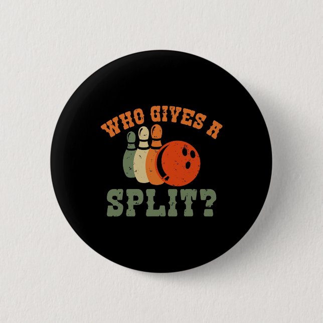 Wer gibt ein Split Bowling Team Bowler Button (Vorderseite)