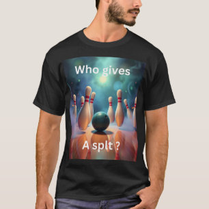Wer gibt einen Split T-Shirt